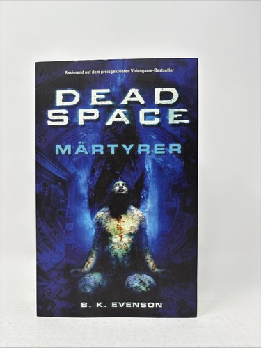 Dead space märtyrer - -, b